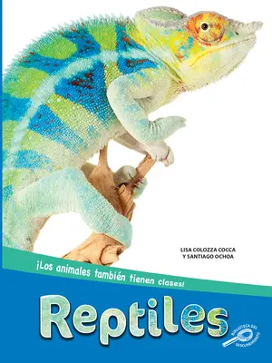 Reptiles : Reptiles : Reptiles : Reptiles : Reptiles : Reptiles - Reptiles: Reptiles