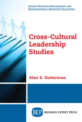 Études sur le leadership interculturel - Cross-Cultural Leadership Studies