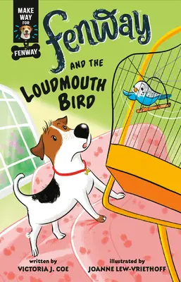 Fenway et l'oiseau à grande bouche - Fenway and the Loudmouth Bird