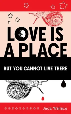 L'amour est un lieu mais vous ne pouvez pas y vivre : Volume 23 - Love Is a Place But You Cannot Live There: Volume 23