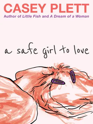 Une fille sûre à aimer - A Safe Girl to Love