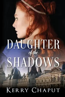 Fille de l'ombre - Daughter of the Shadows