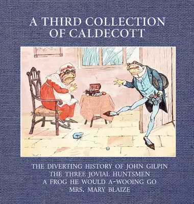 Une troisième collection de Caldecott - A Third Collection of Caldecott