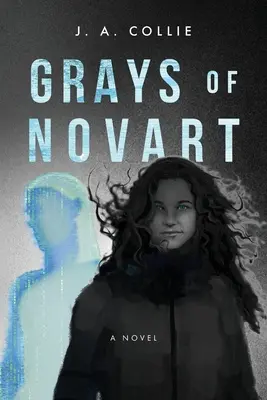 Les gris de Novart - Grays of Novart