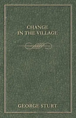 Le changement dans le village - Change in the Village