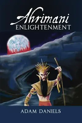 L'illumination d'Ahrimani - Ahrimani Enlightenment