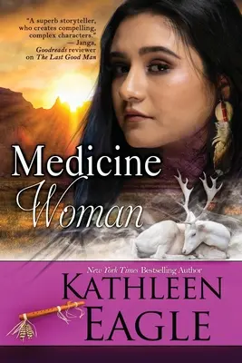 Femme Médecine - Medicine Woman