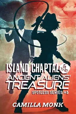 Chaptal de l'île et le trésor des anciens extraterrestres - Island Chaptal and The Ancient Aliens' Treasure