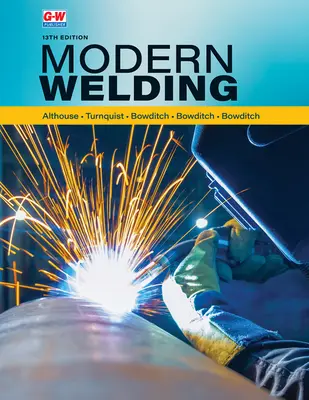 Le soudage moderne - Modern Welding