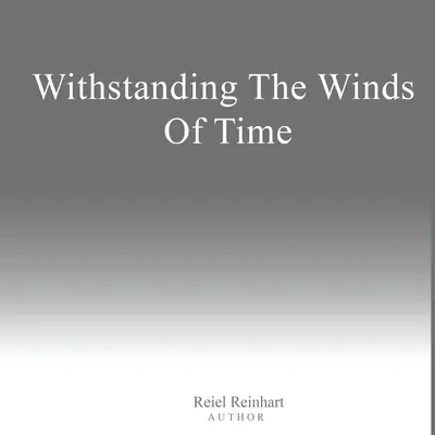 Résister aux vents du temps - Withstanding The Winds of Time