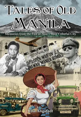 Contes du vieux Manille - Tales of Old Manila