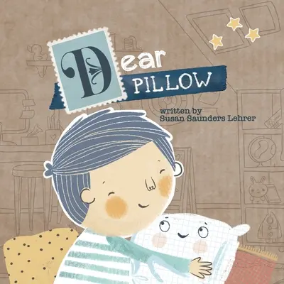 Cher Oreiller - Dear Pillow