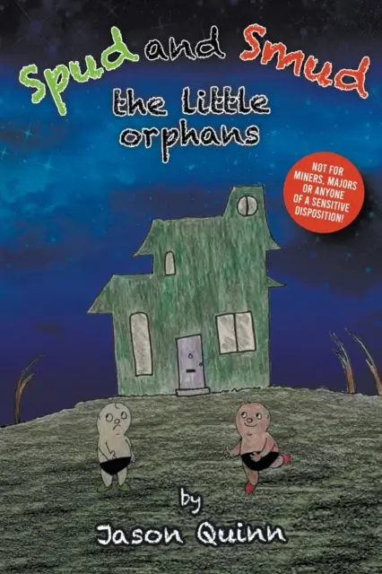 Spud et Smud : Les petits orphelins - Spud and Smud: The Little Orphans