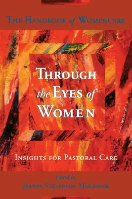 À travers le regard des femmes - Through the Eyes of Women