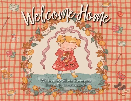 Bienvenue à la maison - Welcome Home