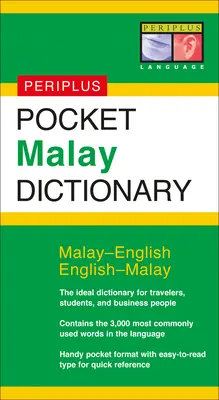 Dictionnaire de poche du malais : Malais-Anglais Anglais-Malais - Pocket Malay Dictionary: Malay-English English-Malay