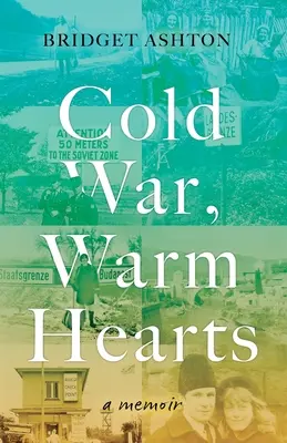 Guerre froide, cœurs chauds - Cold War, Warm Hearts