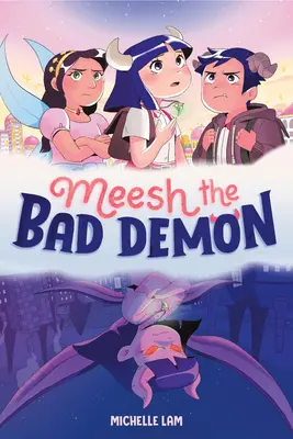 Meesh le méchant démon #1 - Meesh the Bad Demon #1