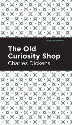 Le vieux magasin de curiosités - The Old Curiosity Shop