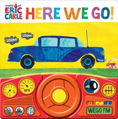 Le monde d'Eric Carle : C'est parti ! Livre de sons - World of Eric Carle: Here We Go! Sound Book