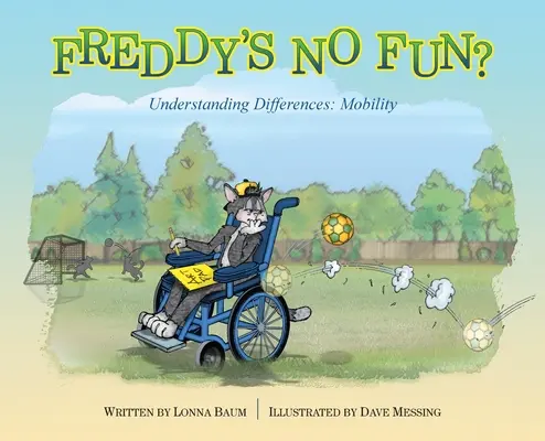 Freddy's No Fun ? Comprendre les différences : Mobilité - Freddy's No Fun?: Understanding Differences: Mobility