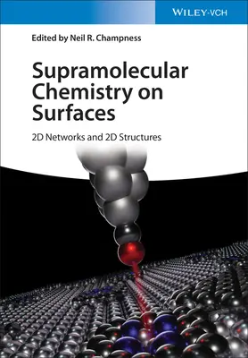 Chimie supramoléculaire sur les surfaces : réseaux et structures en 2D - Supramolecular Chemistry on Surfaces: 2D Networks and 2D Structures