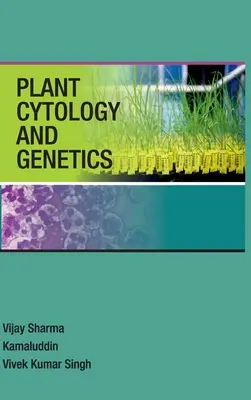 Cytologie et génétique végétales - Plant Cytology And Genetics