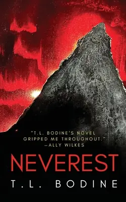 Neverest : Un thriller surnaturel captivant, parfait pour les fans d'À bout de souffle et de Tous les espaces blancs. - Neverest: A gripping supernatural thriller perfect for fans of Breathless and All the White Spaces