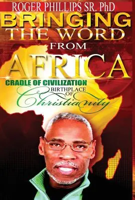 Apporter la parole d'Afrique - Bringing The Word From Africa