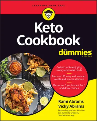 Le livre de cuisine céto pour les nuls - Keto Cookbook for Dummies