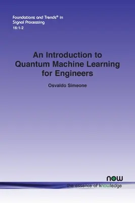 Introduction à l'apprentissage automatique quantique pour les ingénieurs - An Introduction to Quantum Machine Learning for Engineers