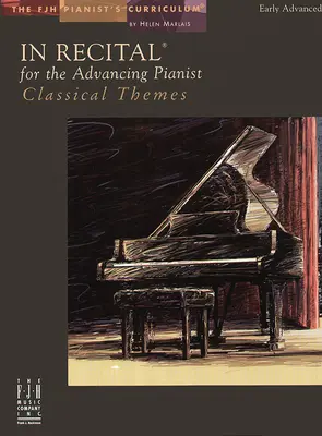 En récital pour le pianiste débutant, Thèmes classiques - In Recital for the Advancing Pianist, Classical Themes