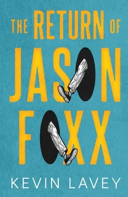 Le retour de Jason Foxx - The Return of Jason Foxx