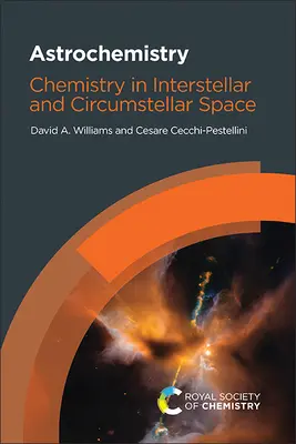 Astrochimie : La chimie dans l'espace interstellaire et circumstellaire - Astrochemistry: Chemistry in Interstellar and Circumstellar Space