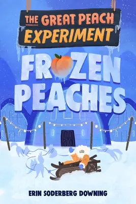 La grande expérience de la pêche 3 : Les pêches congelées - The Great Peach Experiment 3: Frozen Peaches