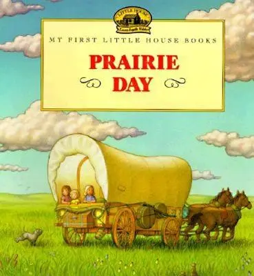 Journée dans la prairie - Prairie Day