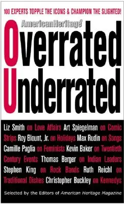 Surévalué/sous-évalué : 100 experts renversent les icônes et se font les champions de la dépréciation ! - Overrated/Underrated: 100 Experts Topple the Icons and Champion the Slighted!