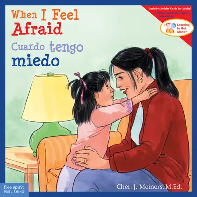 Quand j'ai peur/Cuando Tengo Miedo - When I Feel Afraid/Cuando Tengo Miedo