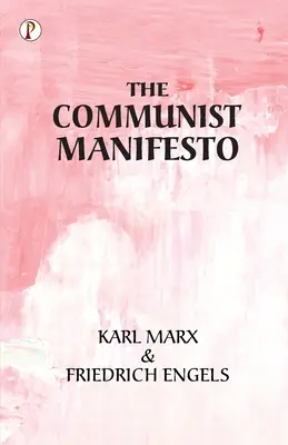 Le Manifeste communiste - The Communist Manifesto