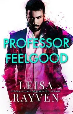 Professeur Feelgood - Professor Feelgood