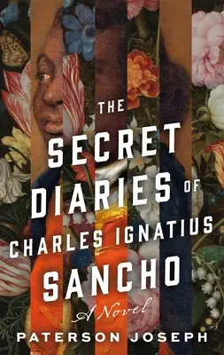 Le journal secret de Charles Ignatius Sancho - The Secret Diaries of Charles Ignatius Sancho