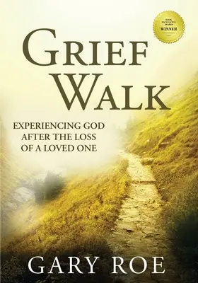 Grief Walk : Faire l'expérience de Dieu après la perte d'un être cher (grand format) - Grief Walk: Experiencing God After the Loss of a Loved One (Large Print)