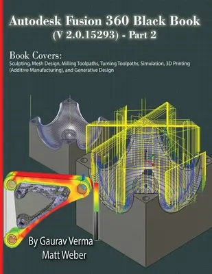 Livre noir d'Autodesk Fusion 360 (V 2.0.15293) - Partie 2 - Autodesk Fusion 360 Black Book (V 2.0.15293) - Part 2