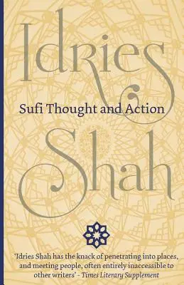 Pensée et action soufies - Sufi Thought and Action