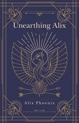 Alix à découvert - Unearthing Alix