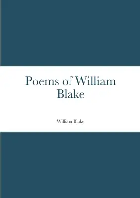 Poèmes de William Blake - Poems of William Blake