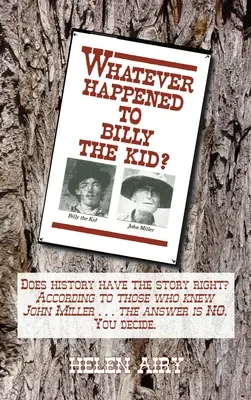 Qu'est-il arrivé à Billy le Kid ? - Whatever Happened to Billy the Kid?