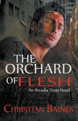 Le verger de la chair - The Orchard of Flesh