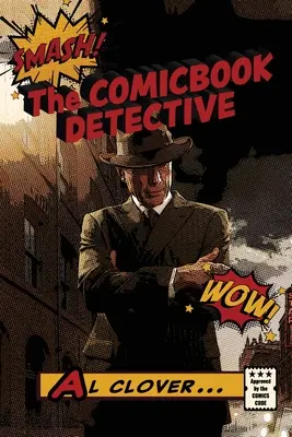 Le détective de la bande dessinée - The Comicbook Detective