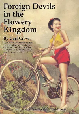 Les diables étrangers dans le royaume des fleurs - Foreign Devils in the Flowery Kingdom